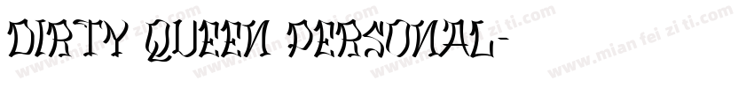 Dirty Queen Personal字体转换
